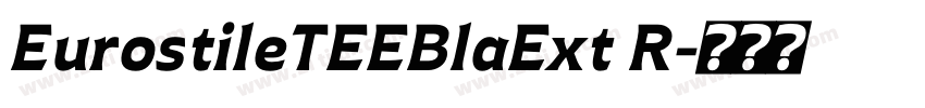 EurostileTEEBlaExt R字体转换